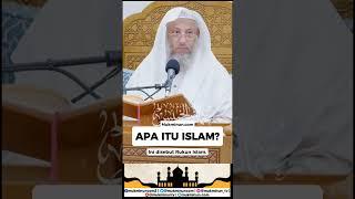 Apa itu Islam?