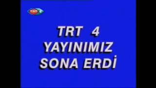 TRT 4 Yayın Akışı İstiklal Marşı ve Kapanış Anı 2006