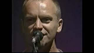 Sting - If You Love Somebody Set Them FreeI Hung My Head Vancouver - 1996