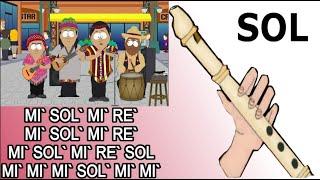 Flautas peruanas de South Park flauta dulce fácil tutorial con animación easy flute recorder