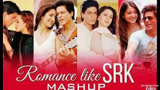 Romance like SRK  Mashup  Shahrukh Khan songs New songs  msp edition use headphones