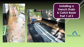 Installing a French Drain & Catch Basin - Not my usual methods Part 1 of 2
