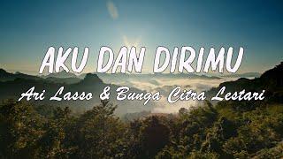 BCL ft. Ari Lasso - Aku Dan Dirimu  Ofical Lirik Video