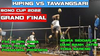 Final Rama dkk vs Indra sidoarjo dkk Kiping vs Tawangsari bono cup 2022