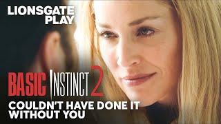Couldn’t Have Done Without You  Basic Instinct 2  Ending Scene Sharon Stone David M@lionsgateplay