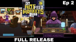 Do Not Feed The Monkeys 2099 Full Release - Lets Play & Gameplay - Ep 2