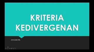 ANALISIS RIILKRITERIA KEDIVERGENAN