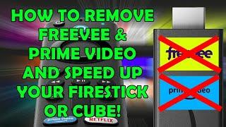 Remove Freevee and Prime Video from Firestick & Cube Free Up Space & Increase Speed Fire OS7 Only