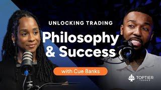 Unlocking Trading Philosophy & Success with Cue Banks our Co-Founder  TopTier Trader Interviews