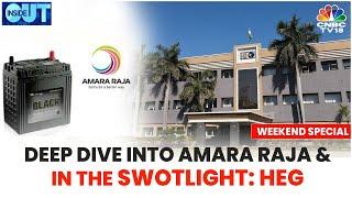 Deep Dive Into Business Outlook Of Amara Raja & In The Swotlight HEG Limited  CNBC TV18