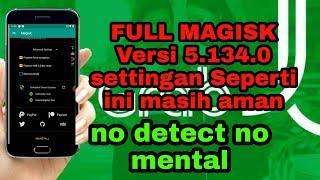 Setting Grab Full Magisk versi 5.134.0 Masih Aman no mental