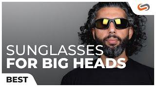 Get the Right Size with the Best Sunglasses for Big Heads  SportRx