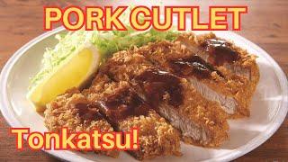 The Best Pork Cutlet Tonkatsu You’ll Ever Make 