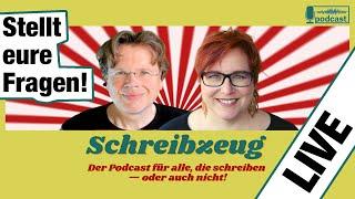 Schreibzeug-Podcast LIVE - Wir beantworten eure Fragen zum Thema Schreiben und Veröffentlichen