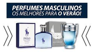 Os 10 Melhores PERFUMES MASCULINOS para o VERÃO quais são?