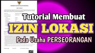 TUTORIAL MEMBUAT IZIN LOKASI DI OSS 1.1 ONLINE SINGLE SUBMISSION