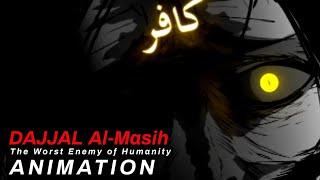 Islamic Animation  Dajjal The Worst Enemy of Humanity