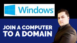 How to Join a Windows 10 WORKGROUP PC to a Domain