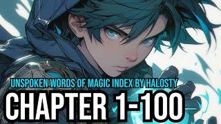 Unspoken Words of Magic Ch 1-100  Fantasy  Progession  Magic Webnovel Audiobook