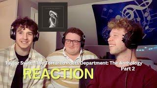 WE MADE IT  Taylor Swift - The Tortured Poets Department The Anthology REACTION Part 2