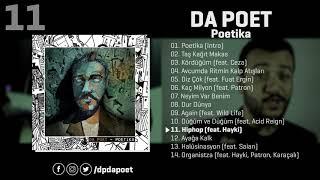 Da Poet - Hiphop feat. Hayki  Poetika Official Audio