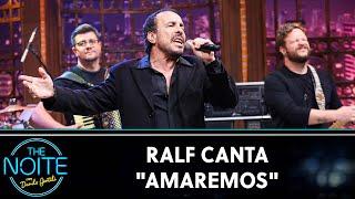 Ralf canta Amaremos  - Trio Parada Dura   The Noite 180724