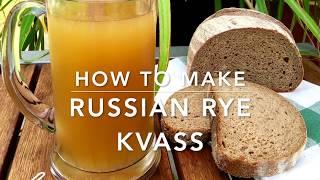 How to Make Kvass