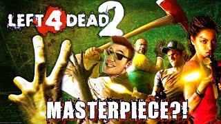 Why Is Left 4 Dead 2 A Masterpiece?