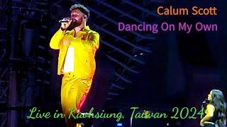 Calum Scott - Dancing On My Own Live in Kaohsiung Taiwan Feb 2024