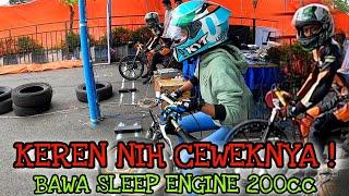 GANAS NIH CEWEKNYA BAWA SLEEP ENGINE 200CC