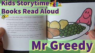 Mr Greedy - Childrens Stories Read Aloud