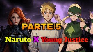 Naruto El Dios De Las Tormentas Susanoo  Naruto x Young justiceCapitulo 5