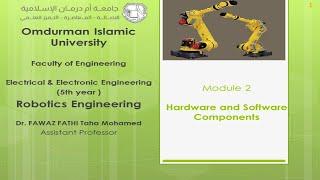 Robotics Engineering 2-3 Hardware and Software Components
