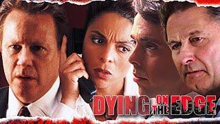 Dying on the Edge 2001  Full Movie  John Heard  Jasmine Guy  Tony Crane