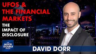 Wall Street Expert David Dorr Predicts UFO Impact on Financial Markets