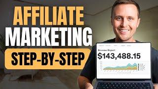 How to Start Affiliate Marketing For Beginners Step-by-Step