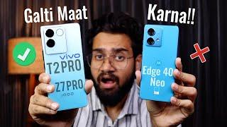 Moto Edge 40 Neo vs iQOO Z7 Pro *Full Comparison*  Konsa Better? 