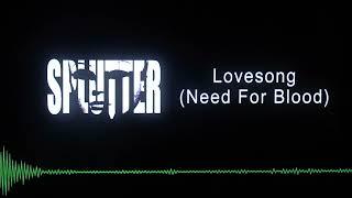 Splutter - Lovesong Need for Blood Official Audio 2023