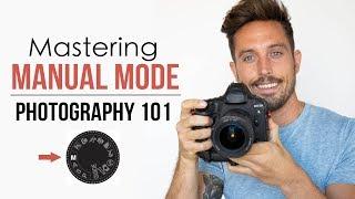 How To Shoot in MANUAL Mode  Photography 101