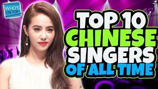 Top 10 Chinese Singers of all Time