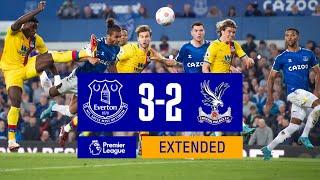 EXTENDED HIGHLIGHTS EVERTON 3-2 CRYSTAL PALACE  BLUES SEAL PREMIER LEAGUE SURVIVAL WITH COMEBACK
