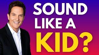 What Do You Do When Your Voice Sounds Like a Kid?