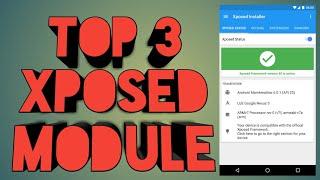 Top 3 xposed module