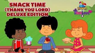 Its Snack Time Thank You Lord - 3 Little Words - Deluxe Special Edition