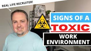 Signs of a Toxic Work Environment - 10 Signs Youre In a Toxic Work Culture