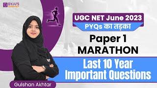 UGC NET June 2023  UGC NET Paper 1 Marathon  Paper 1 Previous Year Questions  Gulshan Mam