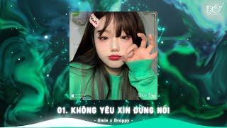 Không Yêu Xin Đừng Nói Remix - No No No Anh Dễ Thương Quá Thôi  - Nhạc Hot TikTok Hiện Nay