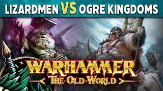 Lizardmen vs Ogre Kingdoms Warhammer The Old World Battle Report
