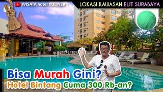 Hotel di Surabaya Bintang 4 Tapi Murah?  Bagus Lho Ada Fasilitas Kolam Renang Juga