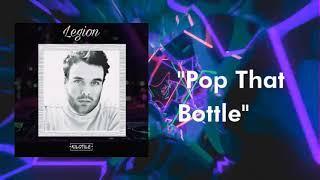 Kilotile - Pop That Bottle Album - Legion